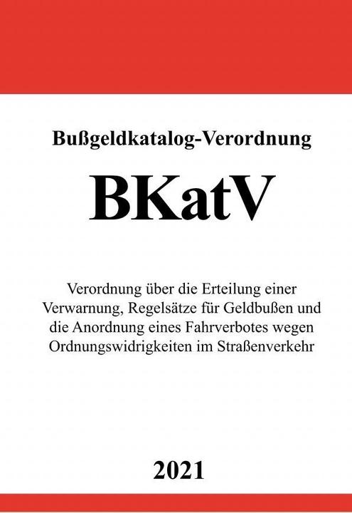 Bussgeldkatalog-Verordnung (BKatV) (136 x)