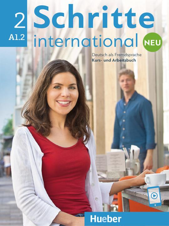 Schritte International Neu 2 Kursbuch + Arbeitsbuch mit Audios Online (Tedesco, Daniela Niebisch, Sillaba-Penning-Hiemstra, Picchio Franz, Angela Barboncino, Monika Reimann, 2022)