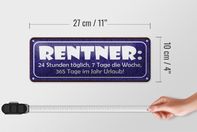 Produktbild Femer Blechschild 27x10cm RENTNER 24 Stunden, 7 Tage die Woche (27 x 10 cm)