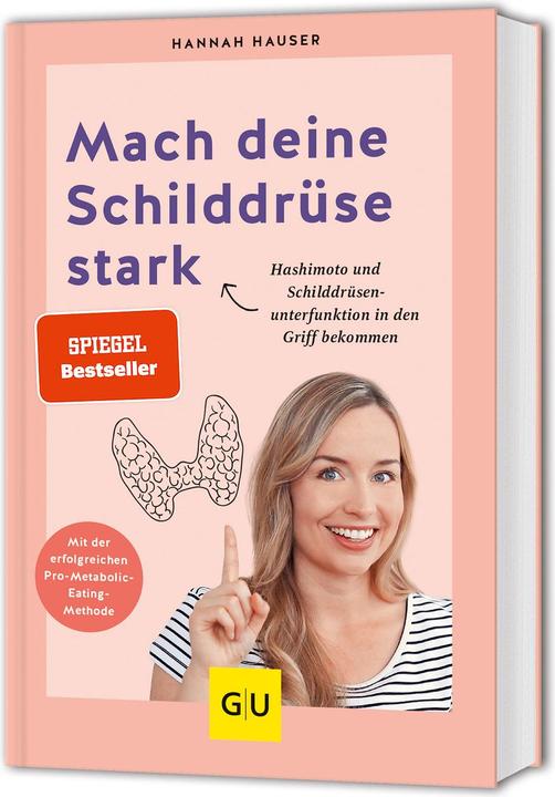 Mach deine Schilddrüse stark (Tedesco, Hannah Hauser, 2022)
