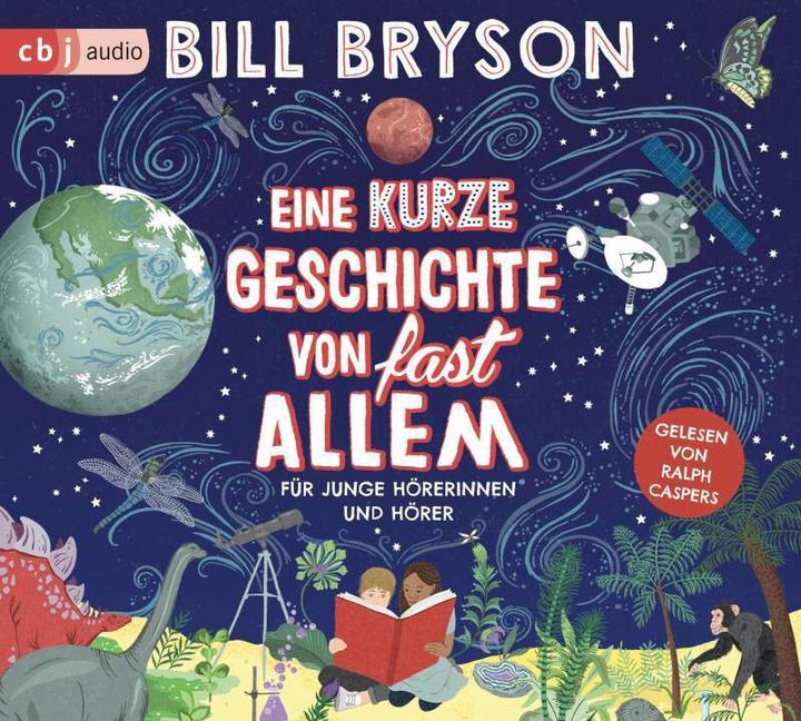 Produktbild Eine kurze Geschichte von fast allem (Bill Bryson, Irene Rumler, Ralph Caspers, Deutsch)