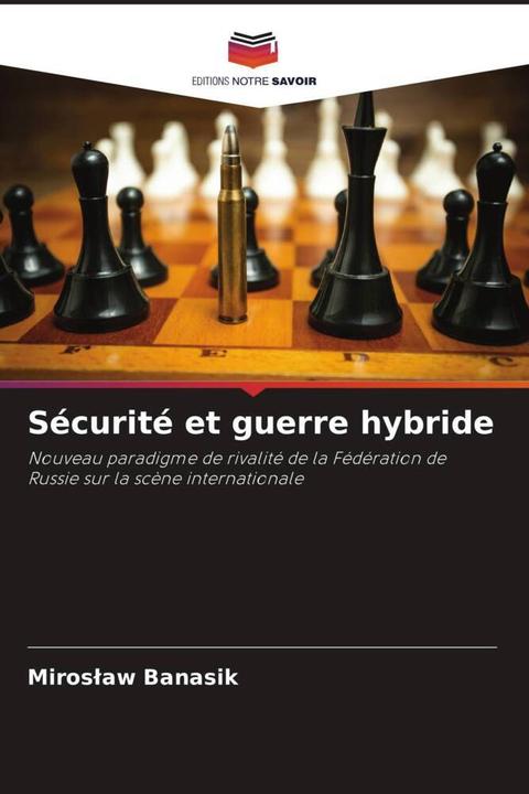 Produktbild Sécurité et guerre hybride (Deutsch, Miroslaw Banasik, 2024)