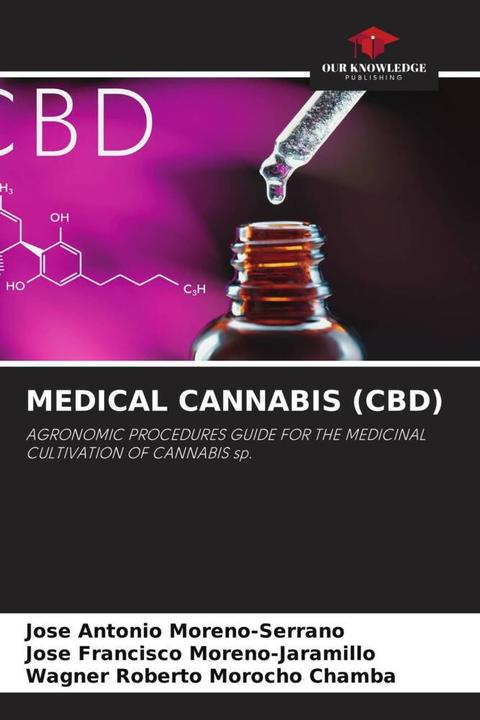 Produktbild Medical Cannabis (Cbd) (Deutsch, Wagner Roberto Morocho Chamba, Jose Antonio Moreno-Serrano, Jose Francisco Moreno-Jaramillo, 2024)