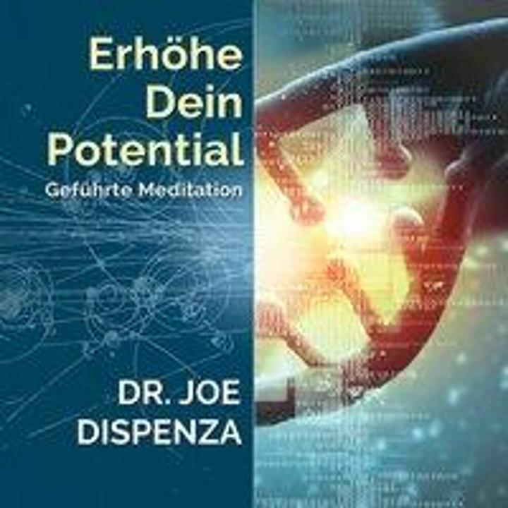 Actual product image Increase your potential (Dr Joe Dispenza, German)