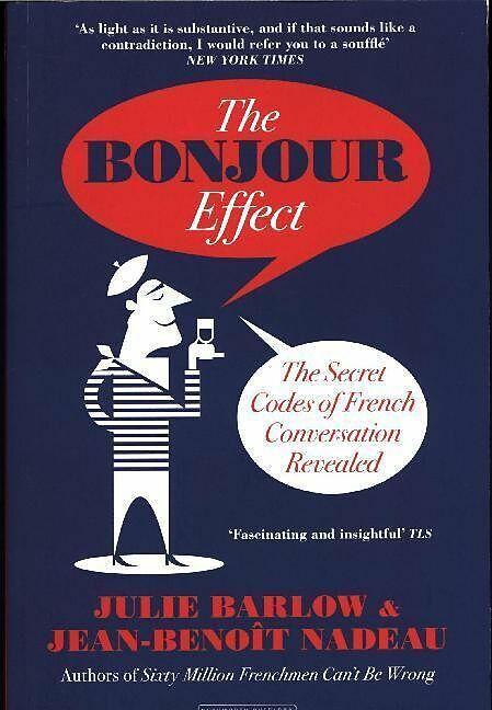 Actual product image The Bonjour Effect (English, Julie Barlow, Jean-Benoit Nadeau, 2017)