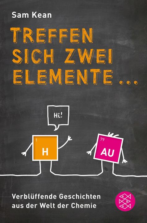 Actual product image Treffen sich zwei Elemente (German, Sam Kean, Stephan Gebauer, 2013)