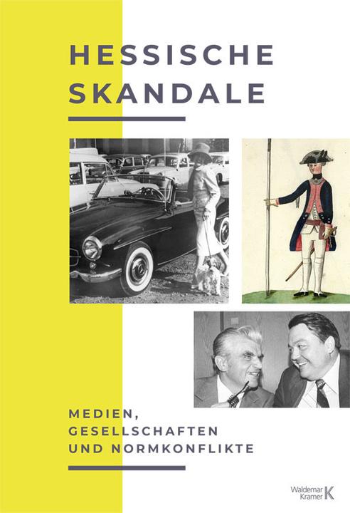 Actual product image Hessische Skandale (German, Andreas Hedwig, Rouven Pons, Alexander Jehn, 2022)