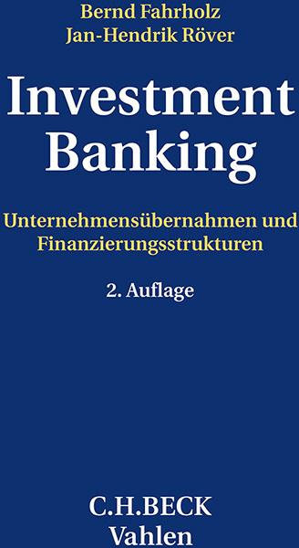 Nährwerte und Zutaten Investment Banking (Deutsch, Bernd Fahrholz, Jan-Hendrik Röver, 2024)