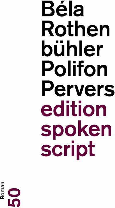 Polifon Perverse (Swiss German, Béla Rothenbühler, 2024)