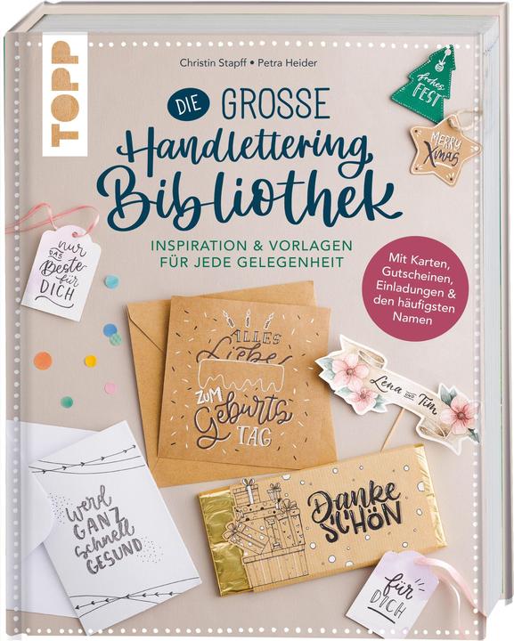 Produktbild Die grosse Handlettering-Bibliothek - Inspiration & Vorlagen für jede Gelegenheit (Deutsch, Christin Stapff, 2021)