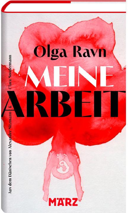 Produktbild Meine Arbeit (Deutsch, Alexander Sitzmann, Olga Ravn, Clara Sondermann, 2024)