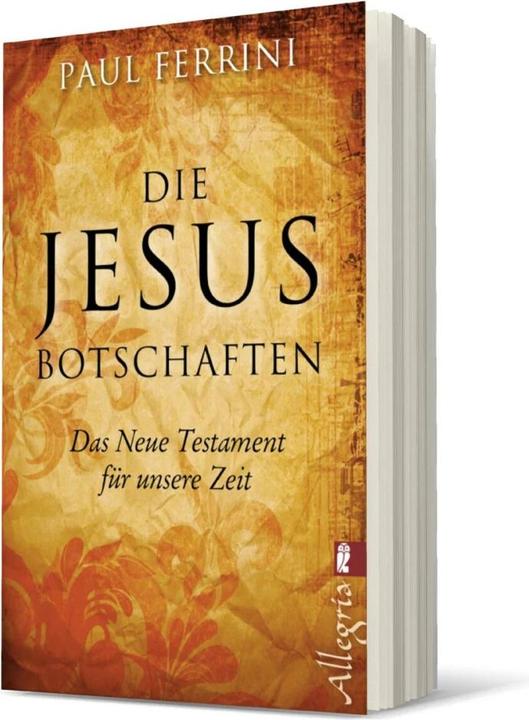 Produktbild Die Jesus-Botschaften (Deutsch, Paul Ferrini, 2013)