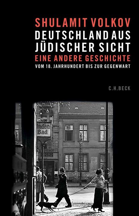Deutschland aus jüdischer Sicht (Deutsch, Shulamit Volkov, 2022)