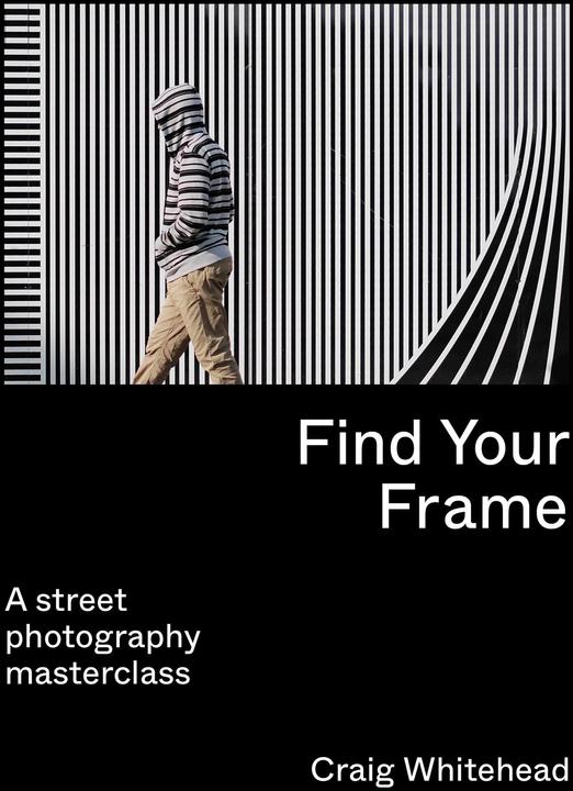 Produktbild Find Your Frame (Englisch, Craig Whitehead, 2023)