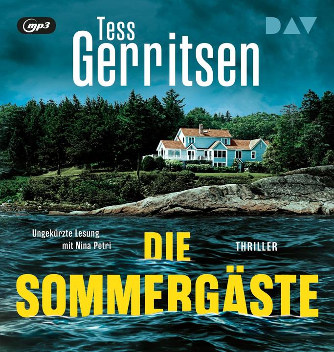Die Sommergäste. Der Martini-Club 2 (Tess Gerritsen, Nina Petri, Andreas Jäger, Vlatko Kučan, Deutsch)