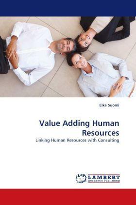 Produktbild Value Adding Human Resources (Elke Suomi, 2010)