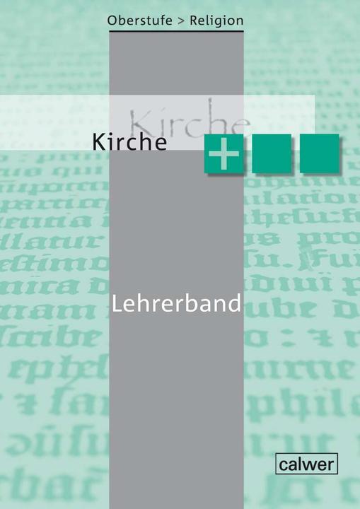 Actual product image Oberstufe Religion - Kirche plus (German, Hartmut Rupp, Beate Grossklaus, Katharina Siehl-Kaegi, 2021)