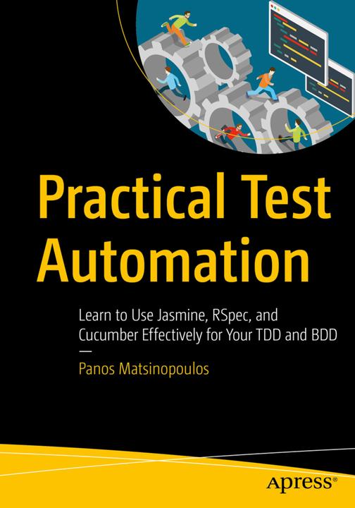 Produktbild Practical Test Automation (Englisch, Panos Matsinopoulos, 2020)