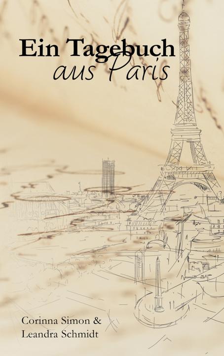 Simon:Ein Tagebuch aus Paris (Corinna Simon, Leandra Schmidt, 2022)