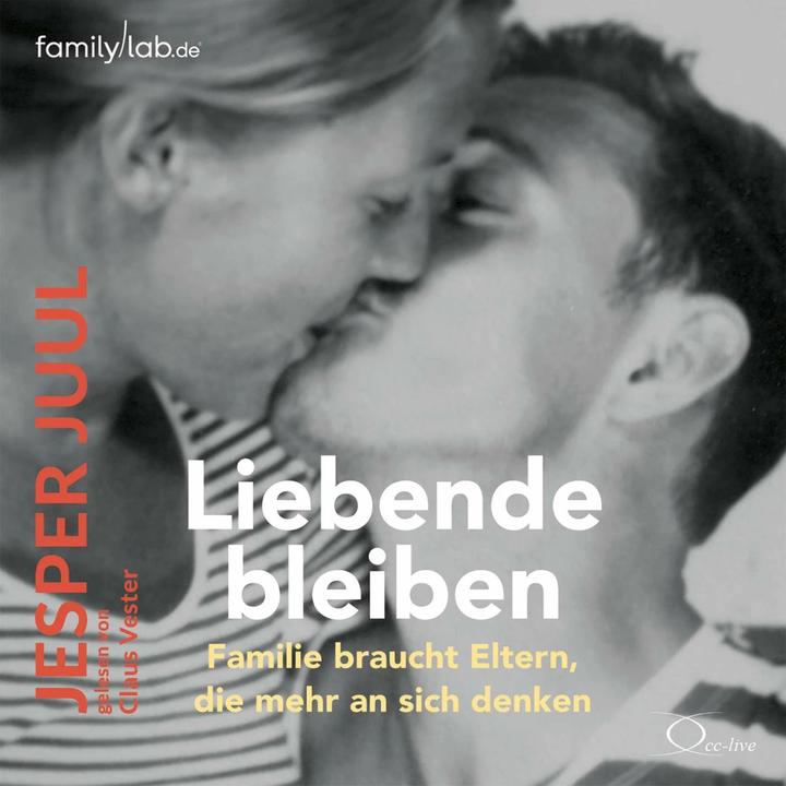 Produktbild Liebende bleiben (Claus Vester, Jesper Juul, Deutsch)