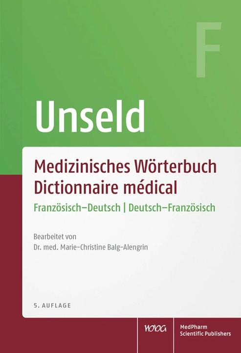 Produktbild Medizinisches Wörterbuch | Dictionnaire medical (Deutsch, Dieter Werner Unseld, 2022)