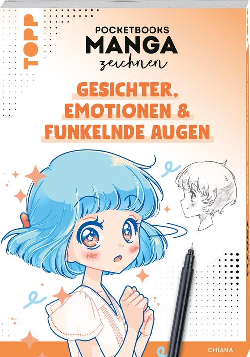 Produktbild Manga-Kurs to go - Teil 1: Gesichter, Emotionen & funkelnde Augen (Deutsch, Chiana, 2024)