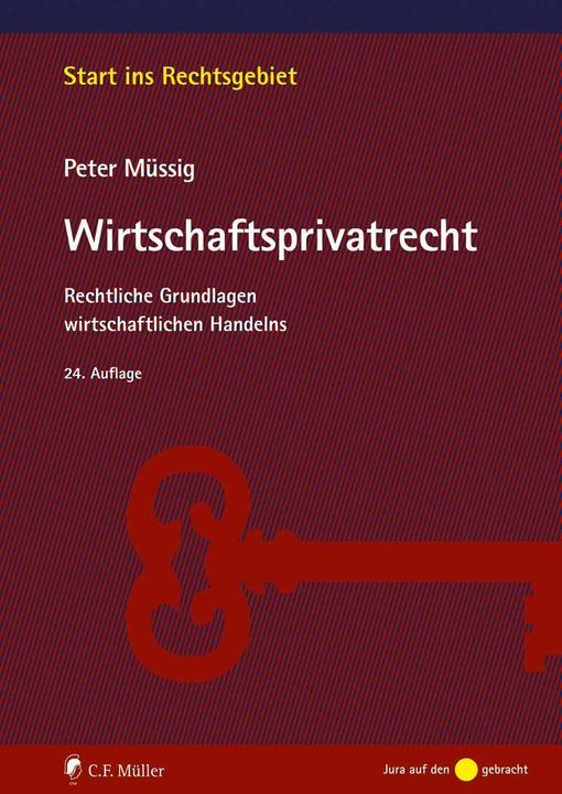 Produktbild Müssig:Müssig, Wirtschaftsprivatrecht (Deutsch, Peter Müssig, 2024)