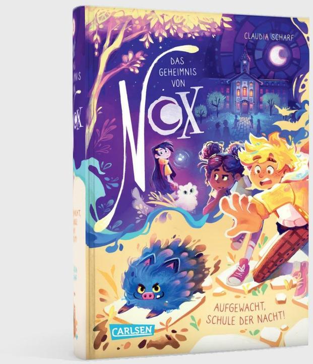 Produktbild Das Geheimnis von Nox 2: Aufgewacht, Schule der Nacht! (Deutsch, Lisa Forsch, Claudia Scharf, 2024)