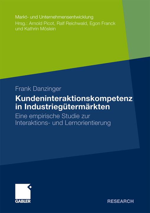 Produktbild Kundeninteraktionskompetenz in Industriegütermärkten (Frank Danzinger, 2010)