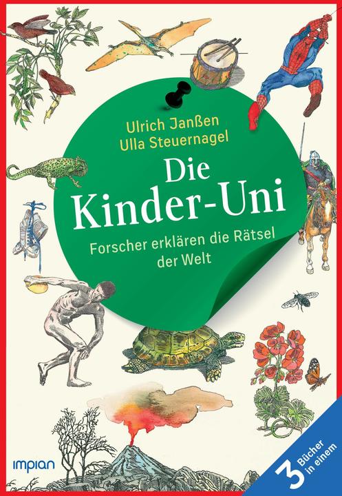 Image du produit Die Kinder-Uni: Forscher erklären die Rätsel der Welt - Taschenbuchausgabe (Allemand, Clou de direction Ulla, Klaus Ensikat, Ulrich Janßen, 2024)