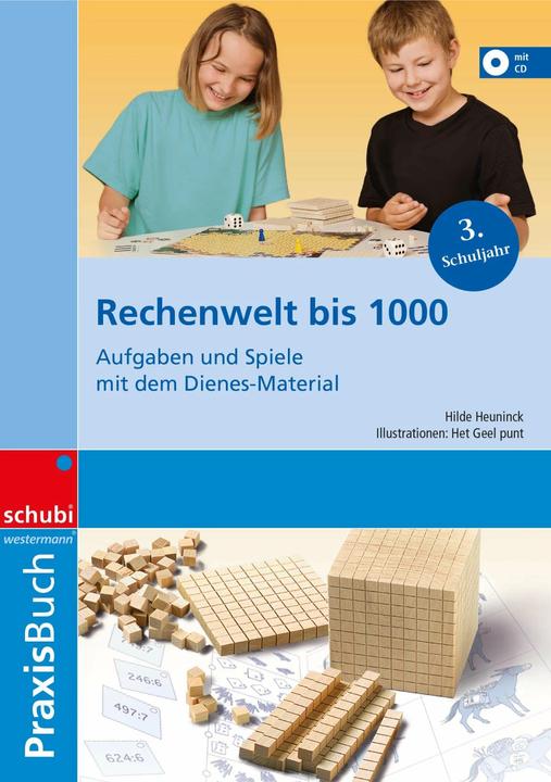 Matematica 3° anno scolastico. Il mondo dell'aritmetica fino a 1000. Compiti e giochi (Tedesco, Hilda Heuninck, Ronald Heuninck, 2011)