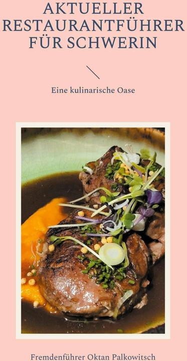 Produktbild Aktueller Restaurantführer für Schwerin (Deutsch, Fremdenführer Oktan Palkowitsch, 2024)