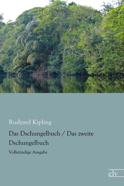 Produktbild Das Dschungelbuch / Das zweite Dschungelbuch (Rudyard Kipling, Deutsch)