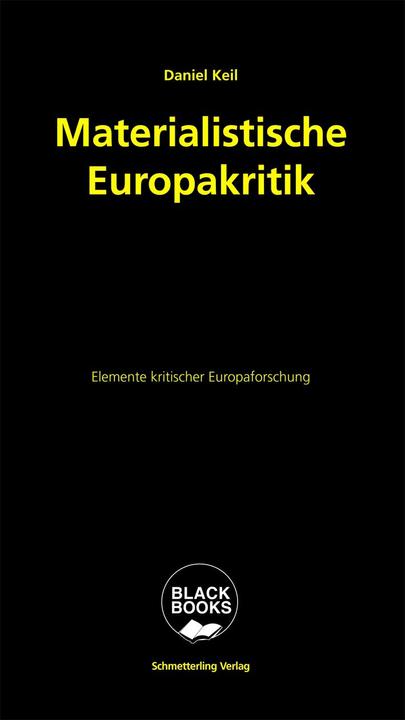 Produktbild Materialistische Europakritik (Deutsch, Daniel Keil, 2024)