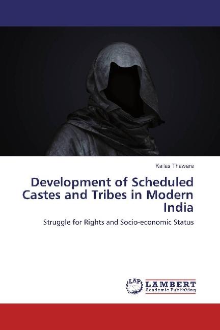 Produktbild Development of Scheduled Castes and Tribes in Modern India (Deutsch, Kailas Thaware, 2017)