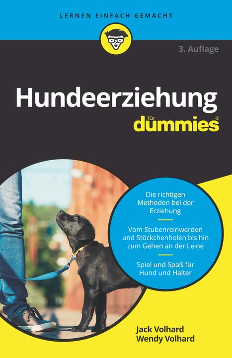 Produktbild Hunde richtig erziehen für Dummies (Deutsch, Wendy Volhard, Jack Volhard, 2019)