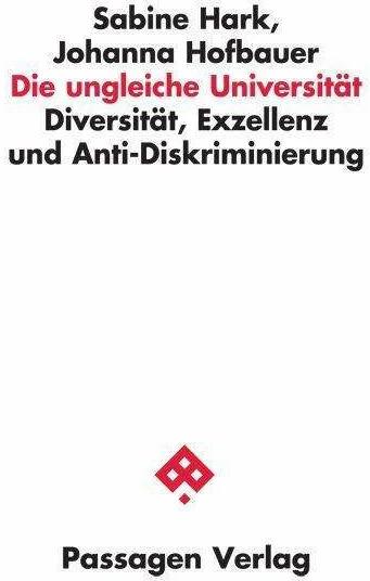 Actual product image Die ungleiche Universität (German, Sabine Hark, Johanna Hofbauer, 2023)