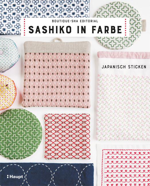 Produktbild Sashiko in Farbe (Deutsch, Boutique-Sha Editorial|Cornelia Panzacchi, Boutique-Sha Editorial, 2021)