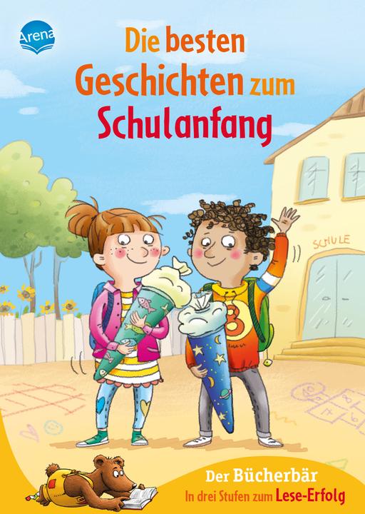 Produktbild Die besten Geschichten zum Schulanfang. In drei Stufen zum Leseerfolg (Deutsch, Ulrike Kaup, Frauke Nahrgang, Katja Jäger, Sonja Egger, Elli Bruder, 2023)