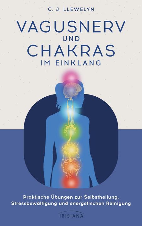 Produktbild Vagusnerv und Chakras im Einklang (Deutsch, Claudia Callies, C. J. LLewelyn, 2024)