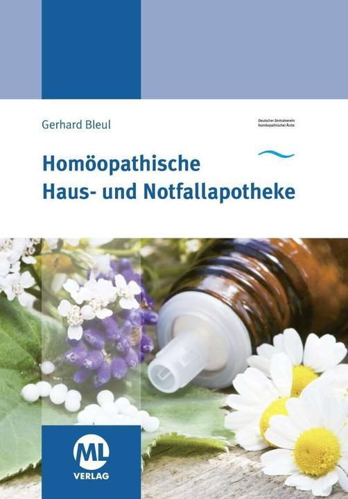 Produktbild Homöopathische Haus- und Notfallapotheke (Deutsch, Gerhard Bleul, 2017)
