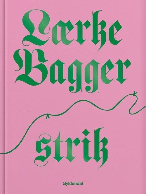 Produktbild Laerke Bagger Strik - von Bagger Laerke - Buch (gebunden)