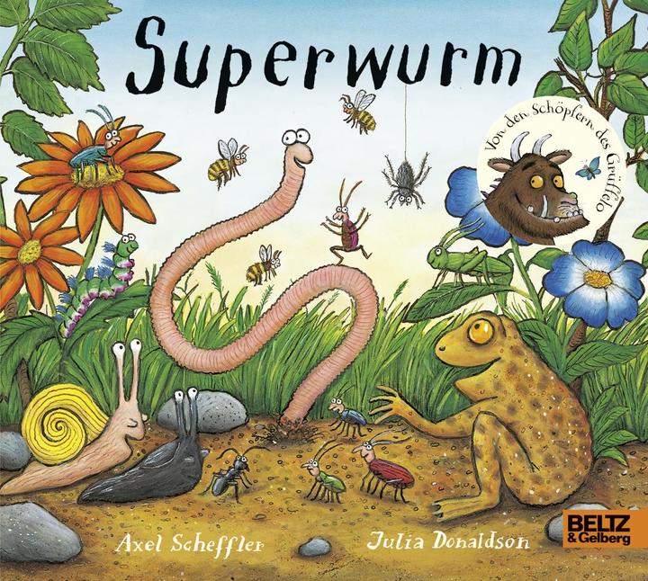 Produktbild Superwurm (Deutsch, Julia Donaldson, Axel Scheffler, Salah Naoura, 2016)