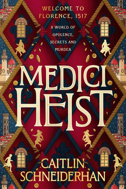 Produktbild Medici Heist (Englisch, Caitlin Schneiderhan, 2024)