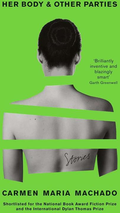 Produktbild Her Body And Other Parties (Englisch, Carmen Maria Machado, 2019)