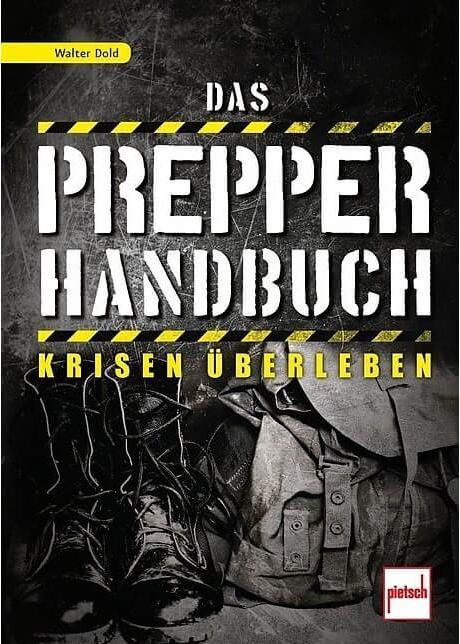 Produktbild Das Prepper-Handbuch (Deutsch, Walter Dold, 2022)