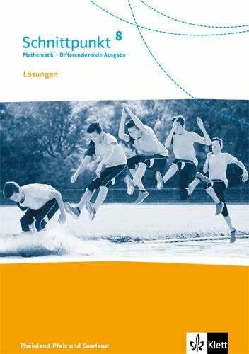 Produktbild Schnittpunkt Mathematik 8. Lösungen Klasse 8. Differenzierende Ausgabe Rheinland-Pfalz (Deutsch, Ernst Klett Verlag, 2018)