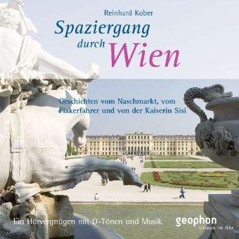 Inakustik Spaziergang durch Wien (Reinhard Kober, Deutsch)