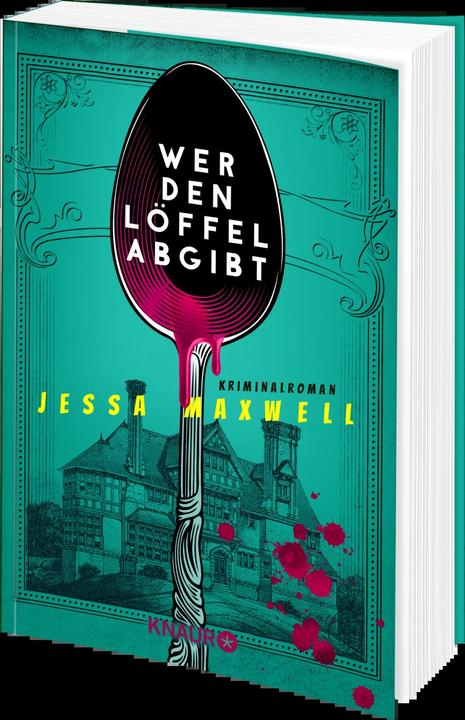 Produktbild Wer den Löffel abgibt (Deutsch, Jessa Maxwell, 2023)
