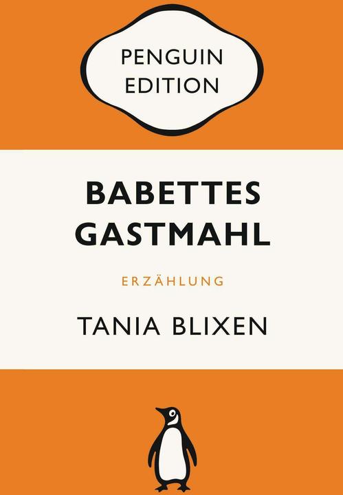 Produktbild Babettes Gastmahl (Deutsch, Ulrich Sonnenberg, Tania Blixen, Erik Fosnes Hansen, 2024)